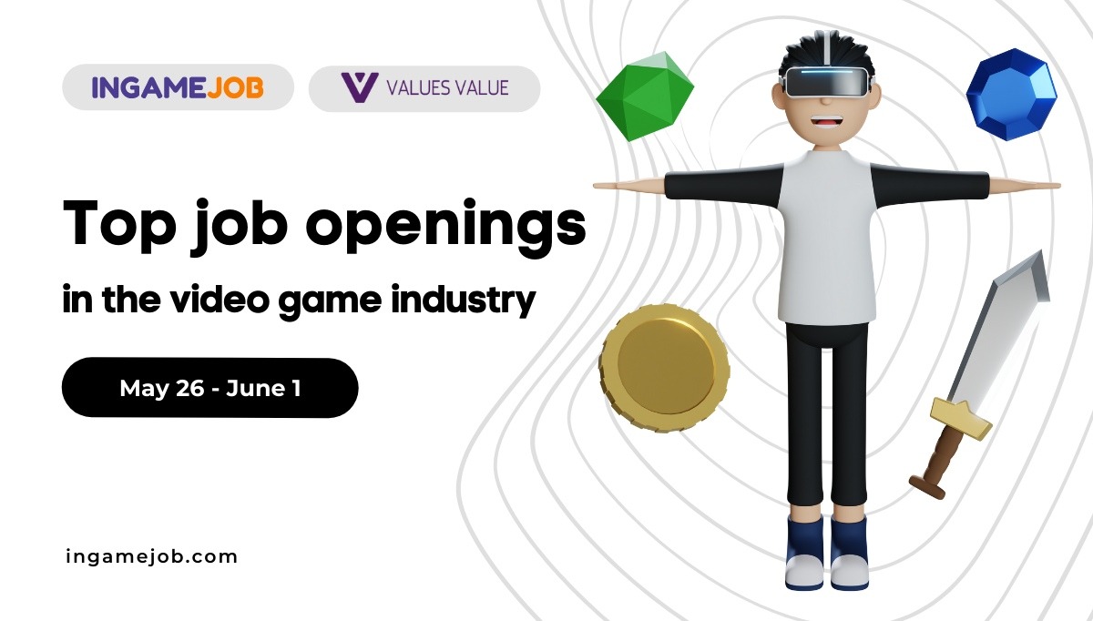 Top Job openings 26 May — 1 June 2022 - Boost InGame Job