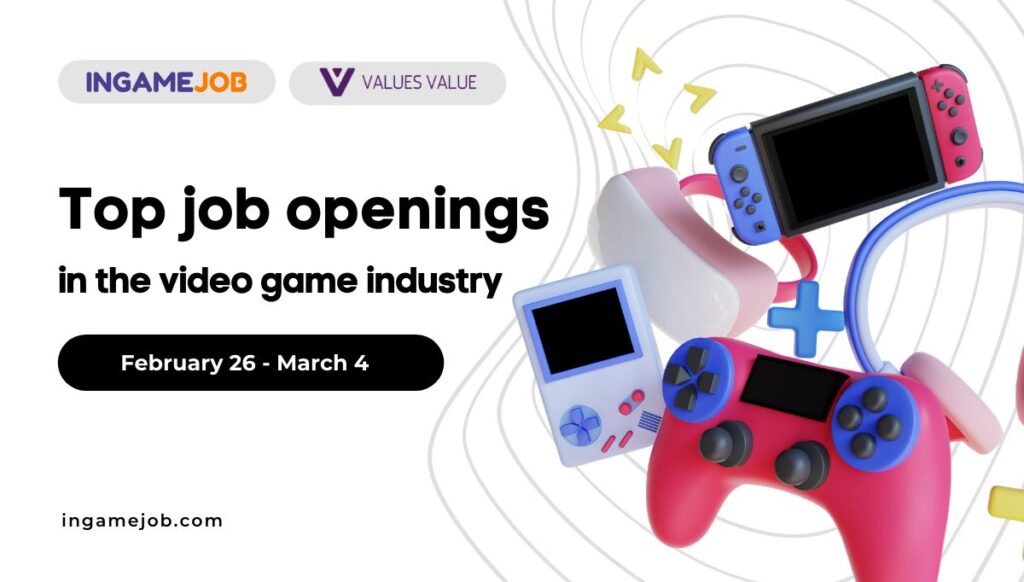 Top Job openings 26 February — 4 March - Boost InGame Job