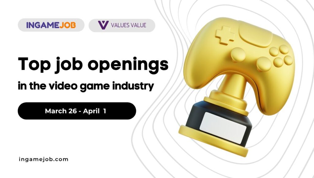 Top Job openings 26 March — 1 April - Boost InGame Job