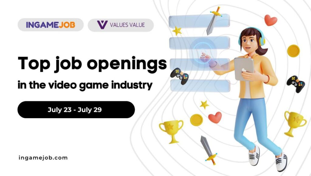 Top Job openings 23 July — 29 July - Boost InGame Job